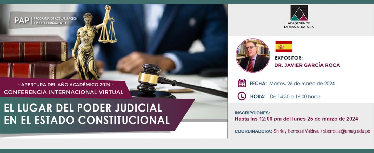 Conferencia Internacional Virtual “El lugar del Poder Judicial en el Estado Constitucional”